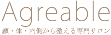 Agreable大阪寝屋川店